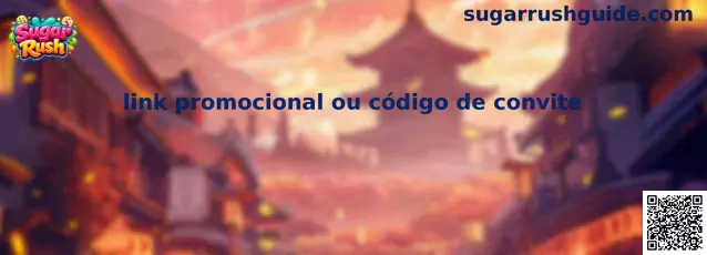Guía sobre link promocional o código de convite en Sugar Rush