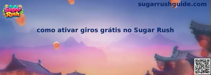 Guía para entender cómo activar giros gratis en Sugar Rush