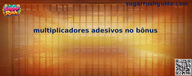 Representación de los multiplicadores adesivos no bônus en Sugar Rush